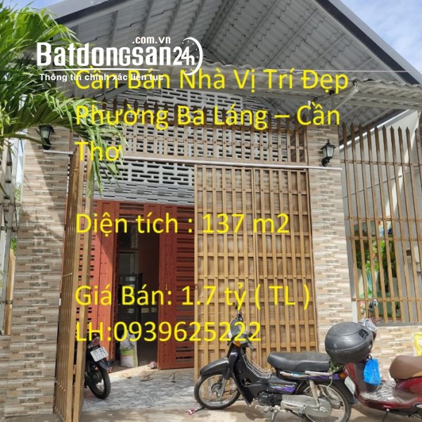 Cần Bán Nhà Vị Trí Đẹp Phường Ba Láng – Cần Thơ