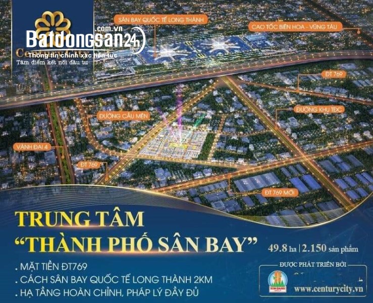 BẤT ĐỘNG SẢN KHU ĐÔ THỊ CENTURY CITY CÁCH SÂN BAY LONG THÀNH 2 KM,