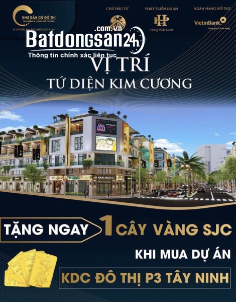 CƠ HỘI SỞ HỮU ĐẤT NỀN THUỘC DỰ KDC ĐÔ THỊ P3 TÂY NINH - NGÂN HÀNG HỖ