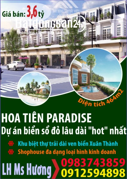 Bán shophouse dự án Hoa Tiên Paradise Xuân Thành đường 25m sát biển.