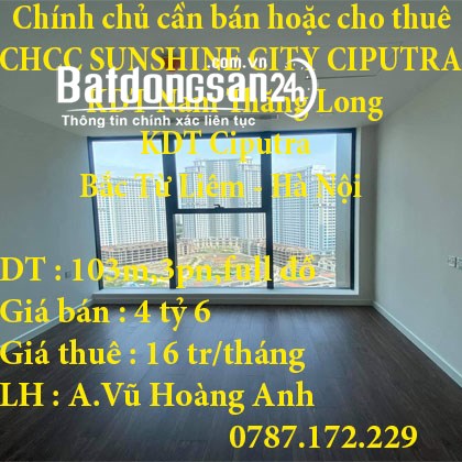 Chính chủ cần bán hoặc cho thuê căn hộ chung cư SUNSHINE CITY CIPUTRA