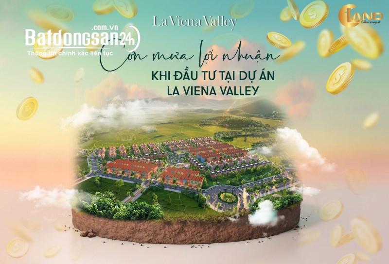 CƠ HỘI VÀNG CHO NHỮNG NHÀ ĐẦU TƯ LA VIENA VALLEY ĐÀ BẮC CHIẾT KHẤU