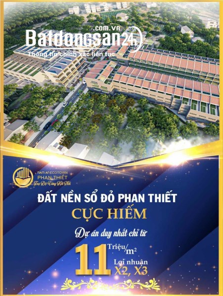 Chỉ từ 0.9 tỷ/lô sở hữu đất nền tiềm năng tại  Nam An Phan Thiết