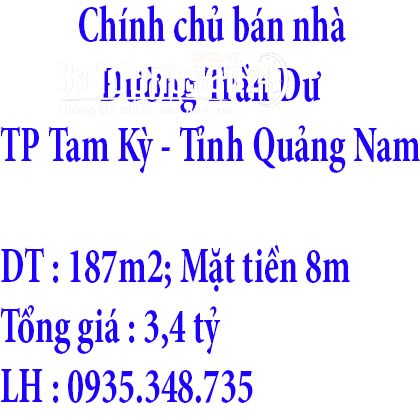 Chính chủ bán nhà tại đường Trần Dư, TP Tam Kỳ, Tỉnh Quảng Nam