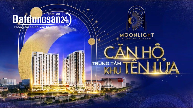 HOT! HOT! HOT! CHÍNH THỨC MỞ BÁN CĂN HỘ MOONLIGHT CENTRE POINT - BÌNH