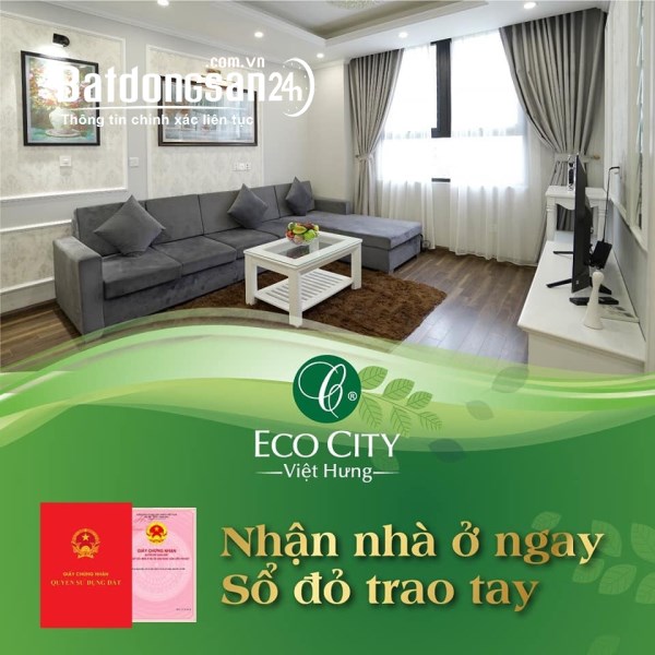 Eco City Việt Hưng cần bán căn 2pn - 65m2 chỉ từ 600tr nhận nhà ở ngay