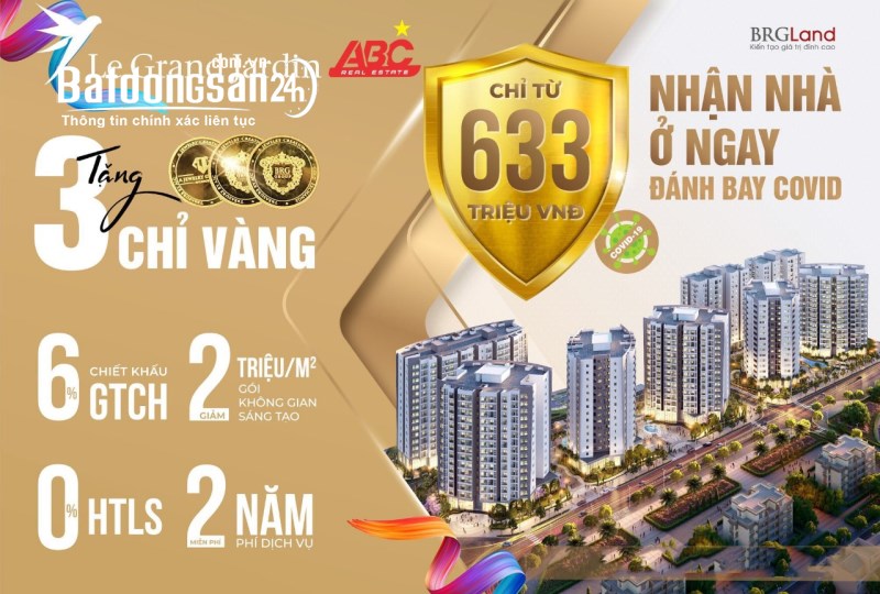 LE GRAND JARDIN ƯU ĐÃI TẶNG VÀNG, 6% GTCH