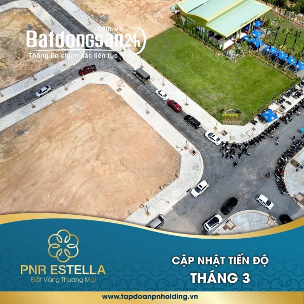 Dự án PNR Estella - ngã 3Trị An tỉnh Đồng Nai - KCN Sông Mây.