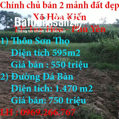 Chính chủ bán 2 mảnh đất đẹp tại Xã Hòa Kiến, Thành phố Tuy Hòa, Phú