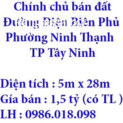 Chính chủ bán đất Thành phố Tây Ninh, tỉnh Tây Ninh