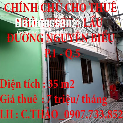 CHÍNH CHỦ CHO THUÊ NHÀ ĐƯỜNG NGUYỄN BIỂU, P.1, Q.5, TP.HCM