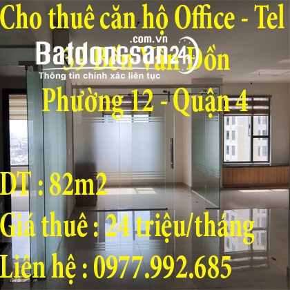 Cho thuê căn hộ Office -Tel 39 Bến Vân Đồn, Phường 12, Quận 4