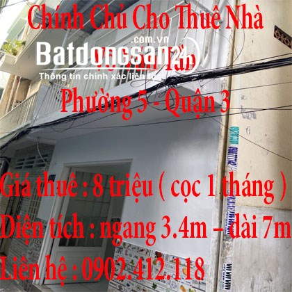 Chính Chủ Cần Cho Thuê Nhà ở 284/4b Võ Văn Tần Phường 5 Quận 3 TP HCM