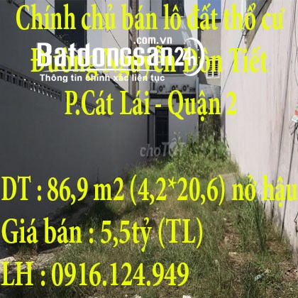 Chính chủ cần bán lô đất thổ cư, Phường Cát Lái, Quận 2, Tp Hồ Chí