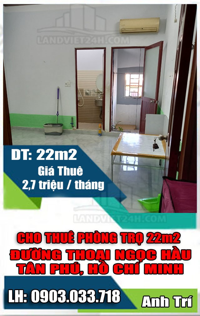 CHO THUÊ PHÒNG TRỌ 22m2 ĐƯỜNG THOẠI NGỌC HẦU, TÂN PHÚ, HỒ CHÍ MINH