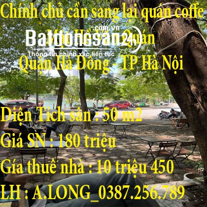 Chính chủ cần sang lại quán coffe Mặt Hồ Văn Quán - Quận Hà Đông - TP