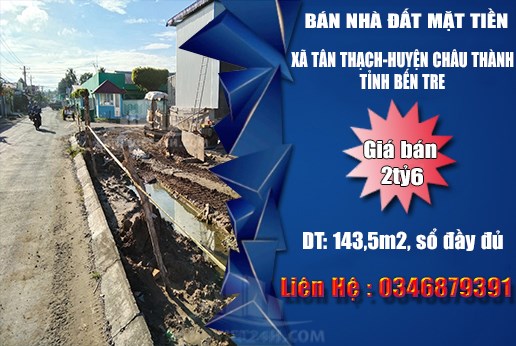 BÁN NHÀ ĐẤT MT XÃ TÂN THẠCH-HUYỆN CHÂU THÀNH-TỈNH BẾN TRE