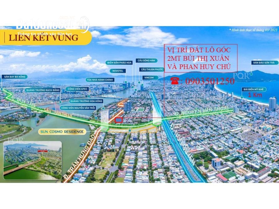 1 Lô Duy Nhất- Lô góc 2 MT Bùi Thị Xuân và Phan Huy Chú. Ngay cầu Trần Thị Lí. 13.xx 