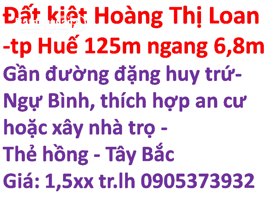Bán đất kiệt Hoàng Thị Loan, An Tây, Tp Huế. 125m ngang 6,8m lh 0905.373932