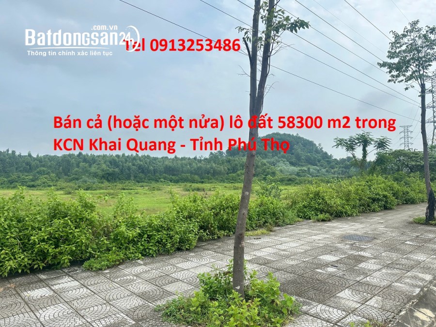 Bán toàn bộ hoặc một phần của 58300 m2 trong KCN Khai Quang - Tỉnh Phú Thọ