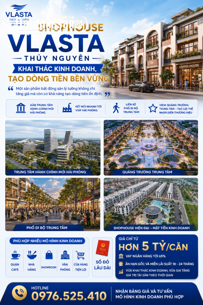 Shophouse Vlasta Thủy Nguyên, vay 65%, miễn lãi 24 tháng, khai thác kinh doanh ngay.